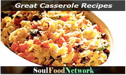 Great Casserole Recipes
