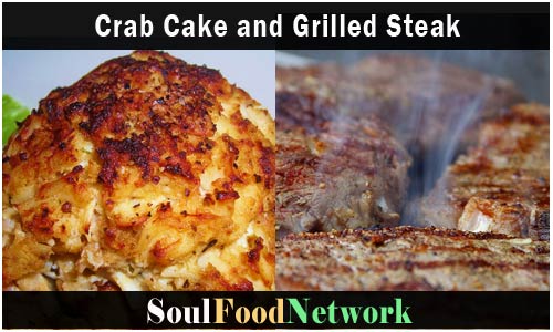 SoulFoodNetwork crab cakes and sizzlin steak
