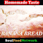 Grandma's  banana bread recipes