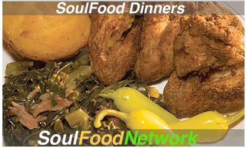 soul food dinner recipes tips and more